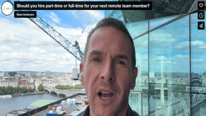 Should you hire part-time or full-time for your next remote team member?
