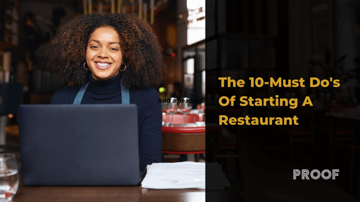 The 10 Must-Dos of Starting a Restaurant