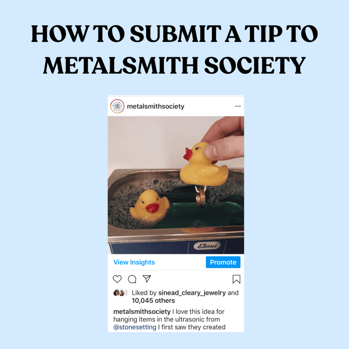 HOW TO SUBMIT A JEWELRY MAKING TIP TO BE FEATURED ON METALSMITH SOCIETY