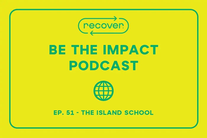 Ep. 51 - The Island School