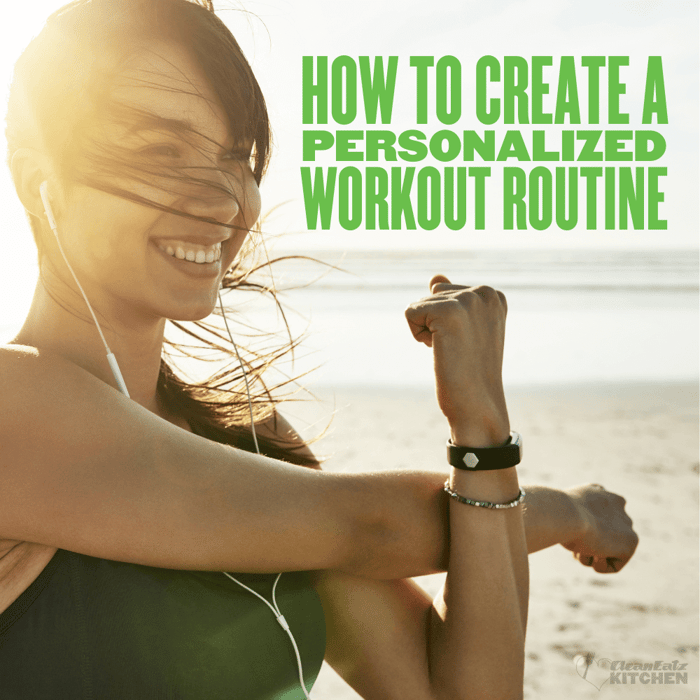 How To Create a Personalized Workout Routine