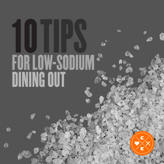 10 Tips for Low-Sodium Dining Out