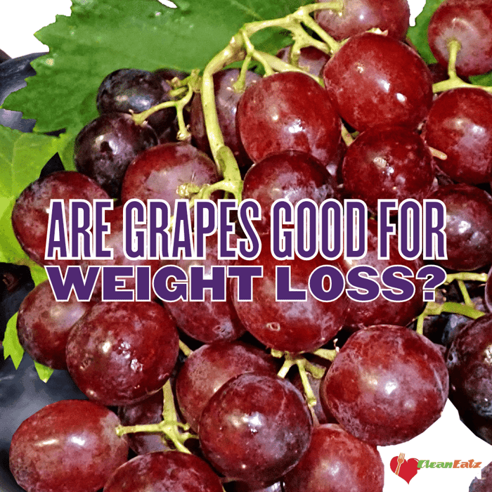 Are Grapes Good for Weight Loss?