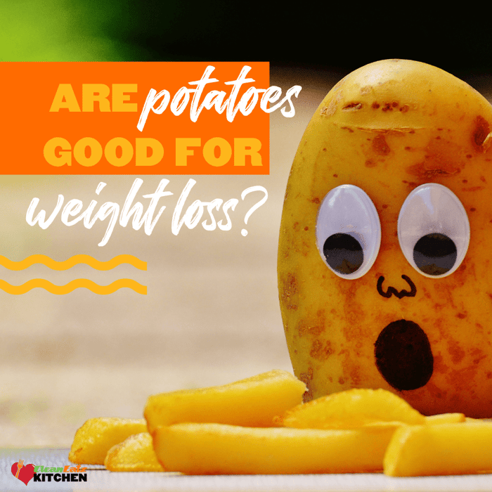 Are Potatoes Good for Weight Loss?