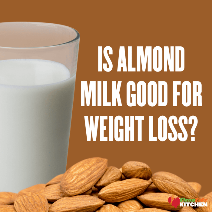 Is Almond Milk Good for Weight Loss?