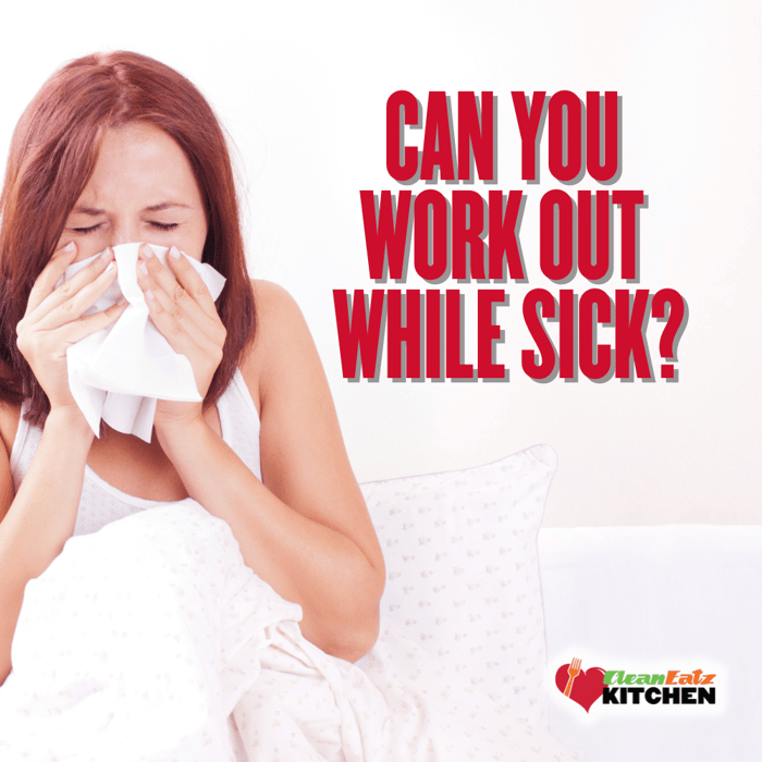Can I Work Out While Sick?