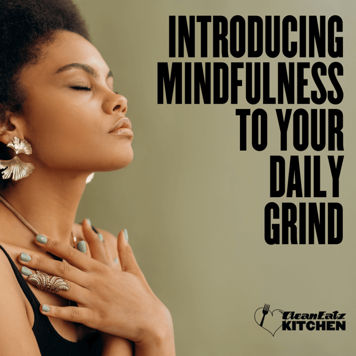 Bringing Mindfulness to Your Daily Grind