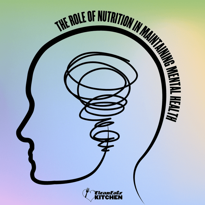 The Role of Nutrition in Maintaining Mental Health