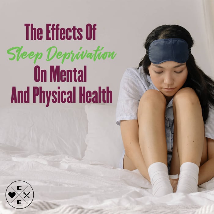 The Effects of Sleep Deprivation on Mental and Physical Health