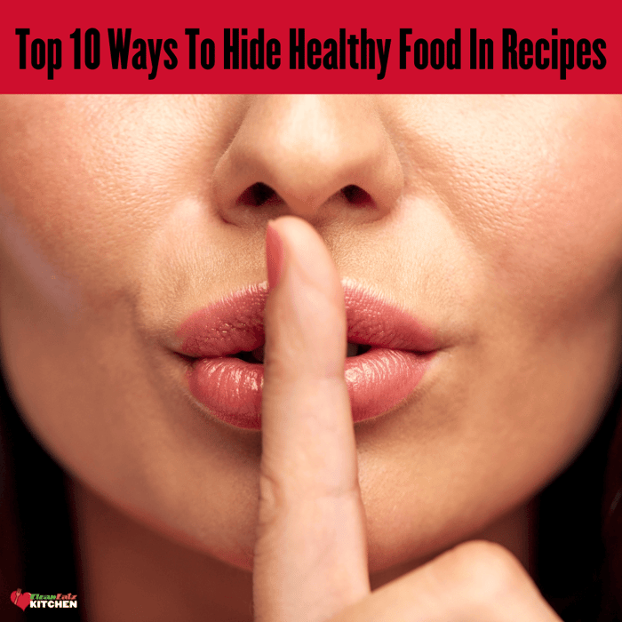 How to Hide Healthy Food in Recipes