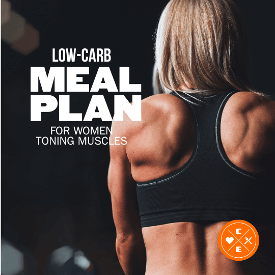 Low-Carb Meal Plan for Women Toning Muscles