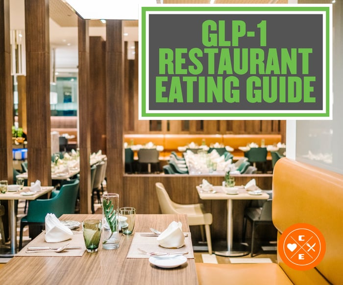 GLP-1 Restaurant Guide: What to Order When Eating Out