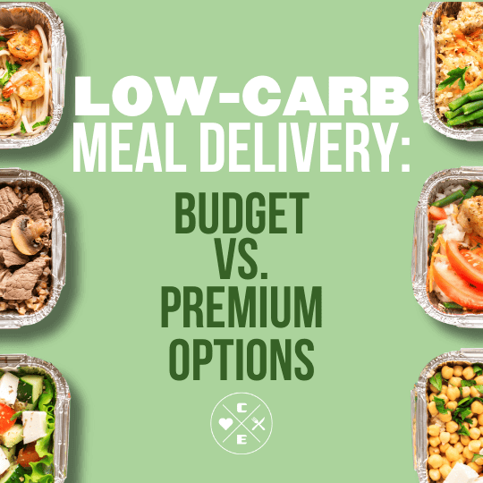Low-Carb Meal Delivery: Budget vs. Premium Options