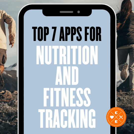 Top 7 Apps for Nutrition and Fitness Tracking