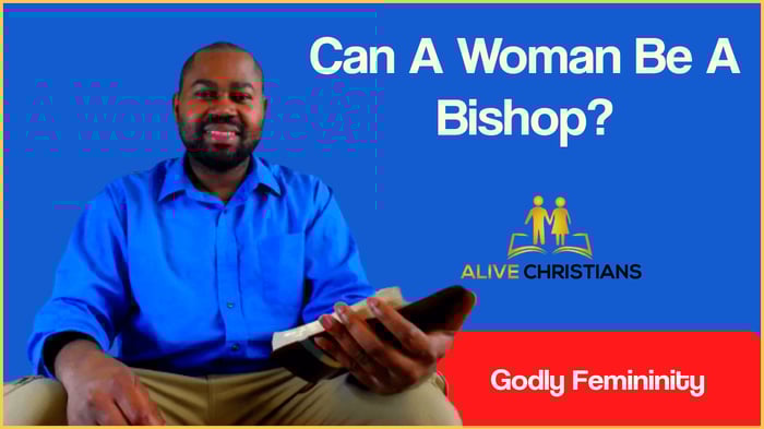 can a woman be a bishop biblically?