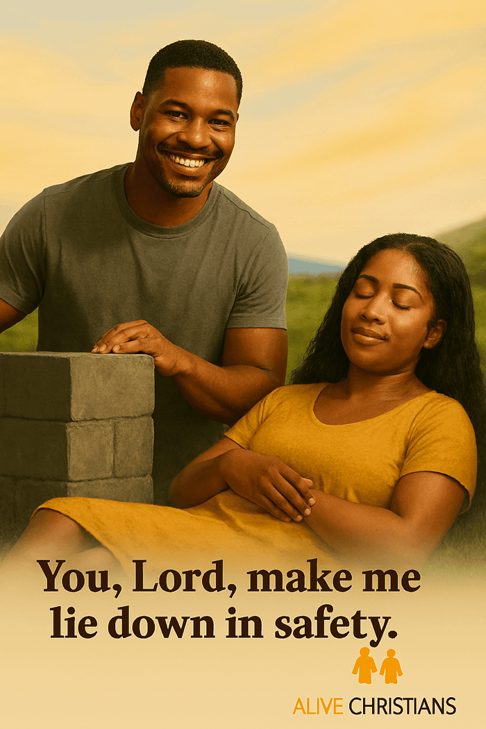 The Lord Comforts us in safety