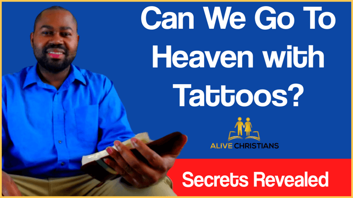 Can We Go To Heaven With Tattoos? (Bible Verses Revealed)