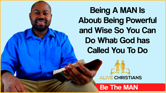 Bible verses about being a man 