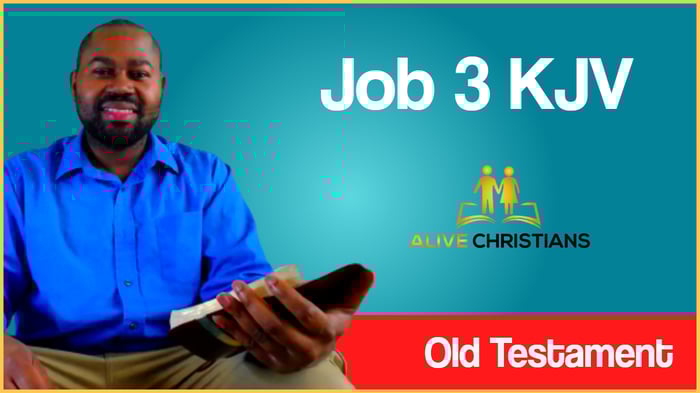 (Full) Job 3 KJV - The Scripture For Today