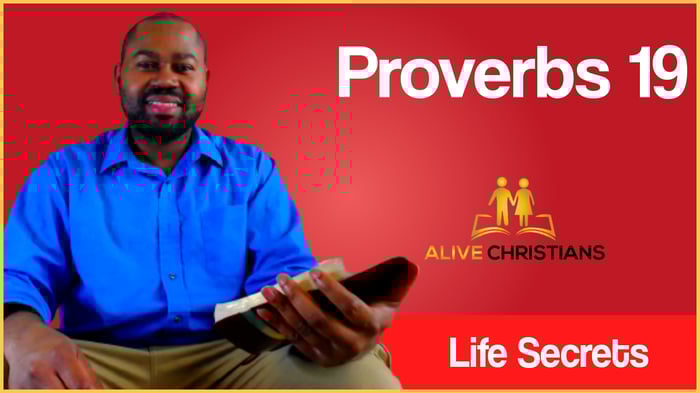 (Full) Proverbs 19 KJV - The Scripture Of The Day