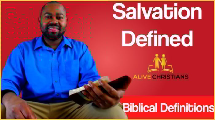 Salvation Definition - The Full Biblical Meaning (Accurate)
