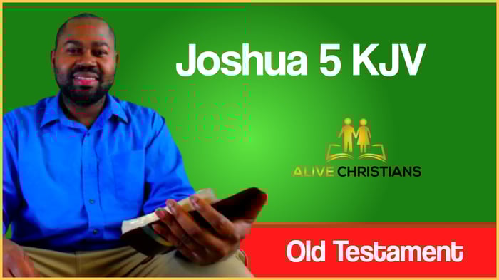 (Full) Joshua 5 KJV - The Scripture For Today