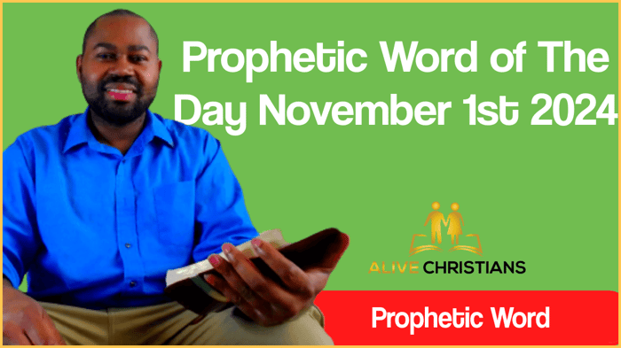 Prophetic Word Of The Day - November 1st 2024 (School of Prophets)