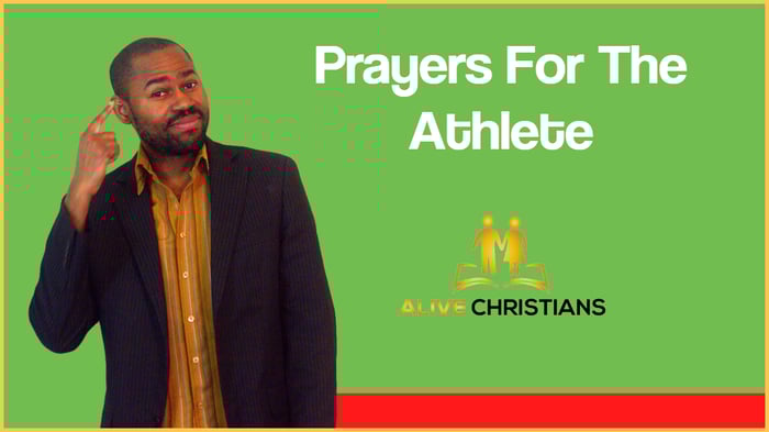 Prayers for Athletes Before And After A Hard Game