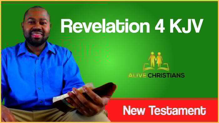 (Full) Revelation 4 KJV - The Scripture Of The Day