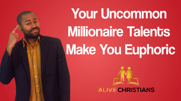 (Secret) Your Uncommon Talents Make You Euphoric - Daily Inspirational Quotes
