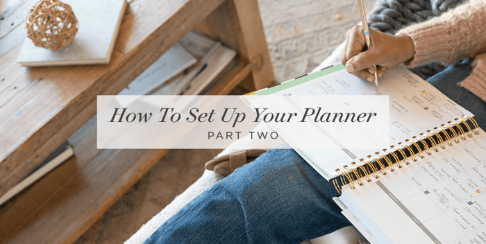 How to Set Up Your Planner | Part Two