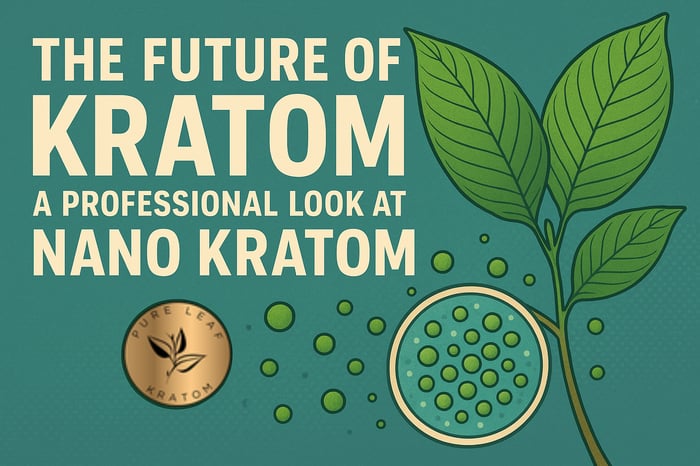The Future of Kratom: A Professional Look at Nano Kratom