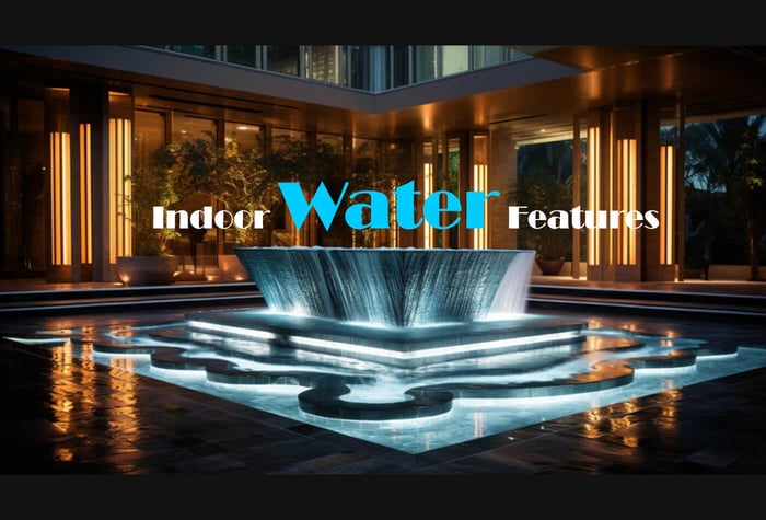 Indoor Water Features Designs: Trendy Tips And Styles