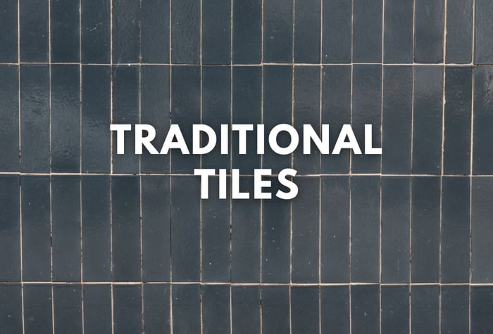 Traditional Tiles | Exclusive Collections | Affordable Cost