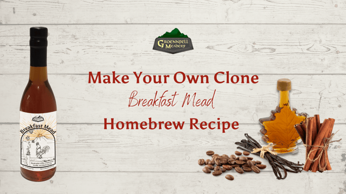 Breakfast Mead Clone Recipe from Groennfell