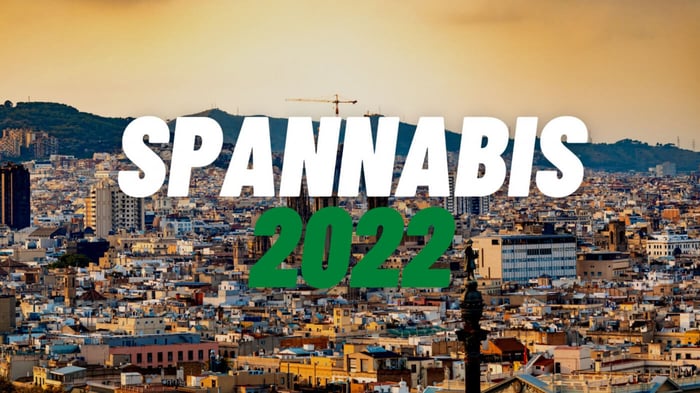 Spannabis 2022: Todo lo que necesitas saber