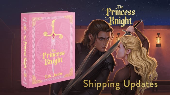 The Princess Knight Shipping Updates