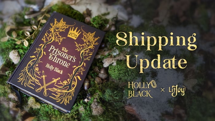 The Prisoner's Throne Shipping Updates