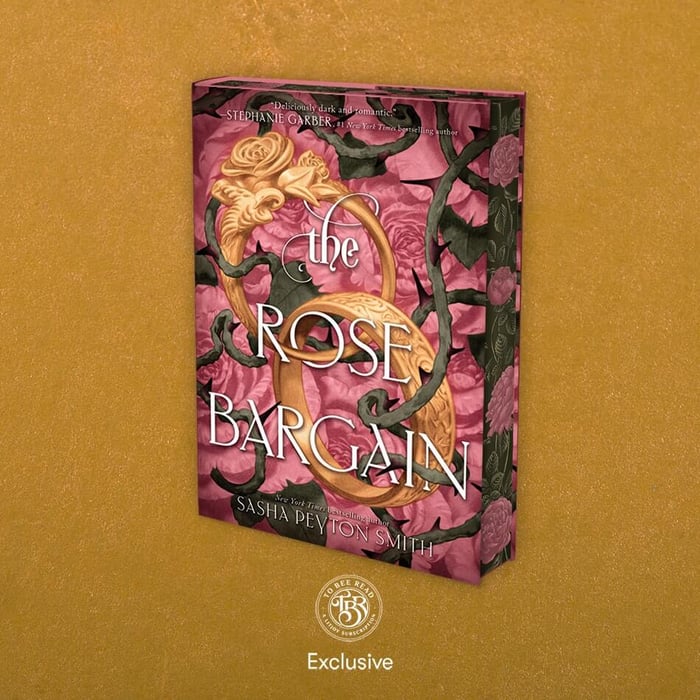 To Bee Read Book Box February 2025 Book Choice—The Rose Bargain by Sasha Peyton Smith