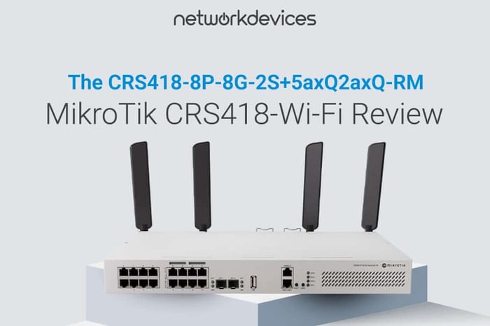 MikroTik CRS418-8P-8G-2S+5axQ2axQ-RM Wi-Fi 6 switch — front view of the 1U rackmount device with antennas, featured in the Network Devices CRS418 review.