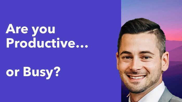 Are You Productive or Busy?