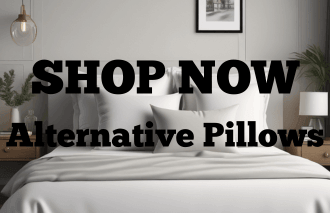 SHOP NOW - Alternative Pillows