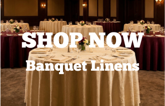 SHOP NOW - Banquet Linens