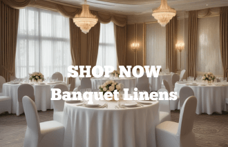 Shop Now-Banquet Linens