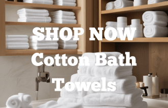 Shop Now-Cotton Bath Towels