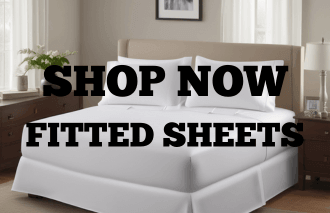 SHOP NOW - FITTED SHEETS