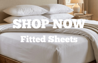 SHOP NOW - Fitted Sheets