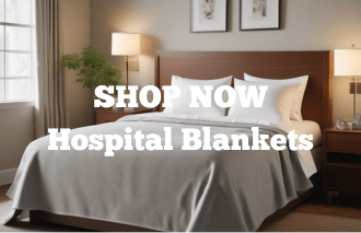 Shop Now-Hospital Blankets