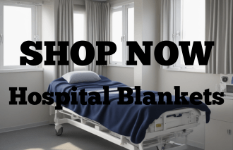SHOP NOW - Hospital Blankets
