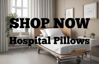 SHOP NOW - Hospital Pillows